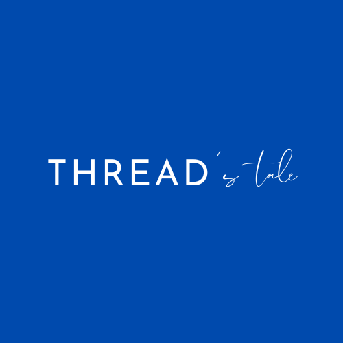 Thread’s Tale